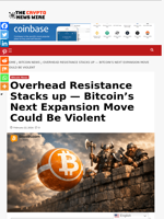 Overhead Resistance Stacks up — Bitcoin’s Next Expansion Move Could Be Violent - The Crypto News Wire