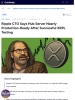  Ripple CTO Says Hub Server Nearly Production-Ready After Successful XRPL Testing