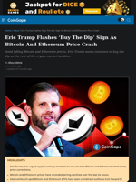 Eric Trump Flashes 'Buy The Dip' Sign As Bitcoin And Ethereum Price Crash