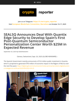 SEALSQ Announces Deal With Quantix Edge Security to Develop Spain’s First Post-Quantum Semiconductor Personalization Center Worth $25M in Expected Revenue