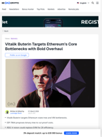 Buterin Targets Ethereum’s Core Bottlenecks with Bold Overhaul