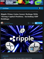 Ripple Prime Gains Issuer Ratings With ‘Strong Capital Position,’ Including XRP Holdings