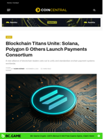 Blockchain Titans Unite: Solana, Polygon & Others Launch Payments Consortium