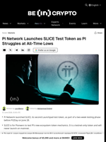Pi Network Launches SLICE Test Token as PI Struggles at All-Time Lows
