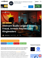 Vietnam Busts Largest Crypto Fraud, Arrests Paynet Coin Ringleaders | Live Bitcoin News