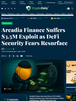 Arcadia Finance Suffers $3.5M Exploit as DeFi Security Fears Resurface - Crypto Daily
