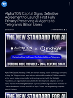 AlphaTON Capital Signs Definitive Agreement to Launch First Fully Privacy-Preserving AI Agents to Telegram’s Billion Users | Visionary Financial