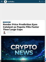 Render Price Prediction Eyes Catalyst as Pepeto Fills Faster Than Large Caps - TechBullion