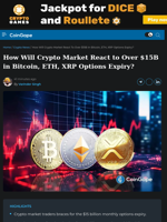 How Will Crypto Market React to Over $15B in Bitcoin, ETH, XRP Options Expiry?