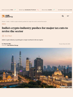 India’s crypto industry pushes for major tax cuts to revive the sector  - AMBCrypto