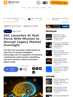 SEC Launches AI Task Force With Mission to Disrupt Legacy Market Oversight – Regulation Bitcoin News