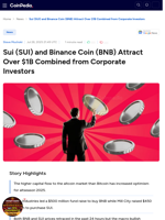 SUI and BNB Attract Over $1B Combined from Corporate Investors 