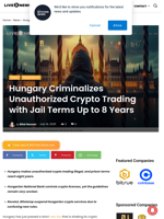 Hungary Criminalizes Unauthorized Crypto Trading with Jail Terms Up to 8 Years | Live Bitcoin News