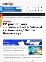 CZ pardon was considered with ‘utmost seriousness,’ White House says - The Crypto News Wire