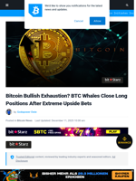 Bitcoin Bullish Exhaustion? BTC Whales Close Long Positions After Extreme Upside Bets | Bitcoinist.com