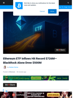 Ethereum ETFs Hit $726M ATH: BlackRock Alone Drew $500M