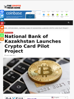 National Bank of Kazakhstan Launches Crypto Card Pilot Project - The Crypto News Wire