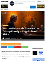 Warren Demands Answers on Trump Family’s Crypto Deal Risks | Live Bitcoin News