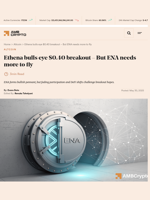 Ethena bulls eye $0.40 breakout - But ENA needs more to fly - AMBCrypto