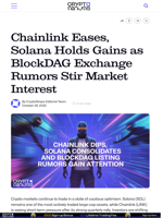 Chainlink Eases, Solana Holds Gains as BlockDAG Exchange Rumors Stir Market Interest