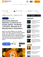 Dormant Bitcoin Wallets Continue to Come Alive: Another 770 BTC Moved in 6 Mysterious Transfers – Crypto News Bitcoin News