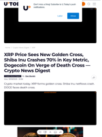 XRP Price Sees New Golden Cross, Shiba Inu Crashes 70% in Key Metric, Dogecoin On Verge of Death Cross — Crypto News Digest - U.Today