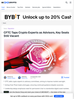 CFTC Taps Crypto Experts as Advisors, Key Seats Still Vacant - BeInCrypto