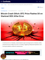 Bitcoin Crash Glitch: BTC Price Flashes $0 on Starknet DEX After Error