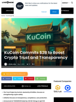 KuCoin Commits $2B to Boost Crypto Trust and Transparency | Live Bitcoin News