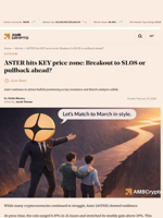 ASTER hits KEY price zone: Breakout to $1.08 or pullback ahead? - AMBCrypto