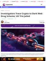 Three UK Men Sentenced For Dark Web Drug Scheme