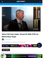 Strive CSO Says Saylor 'Struck Oil' With STRC As Bitcoin Buys Surge