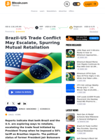 Brazil-US Trade Conflict May Escalate, Spurring Mutual Retaliation – Economics Bitcoin News