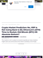 Crypto Market Prediction: No, XRP Is Not Going Back to $3, Ethereum's (ETH) Time to Rocket, Did Bitcoin (BTC) Hit Absolute Bottom? - U.Today