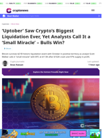 'Uptober' Saw Crypto's Biggest Liquidation Ever, Yet Analysts Call It a 'Small Miracle' – Bulls Win?