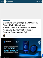 BONK’s 8% Jump & ADA’s $3 Goal Fall Short as BlockDAG’s Almost $410M Presale & X1/X10 Miner Demo Dominate Q3 - TechBullion
