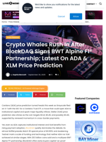 Crypto Whales Rush In After BlockDAG Signs BWT Alpine F1® Partnership; Latest On ADA & XLM Price Prediction | Live Bitcoin News
