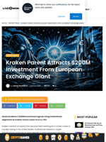 Kraken Parent Attracts $200M Investment From European Exchange Giant | Live Bitcoin News