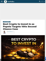 Best Crypto to Invest In as Pepeto Targets 100x Second Chance Case - TechBullion