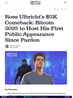 Ross Ulbricht’s $5K Comeback: Bitcoin 2025 to Host His First Public Appearance Since Pardon
