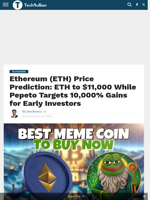 Ethereum (ETH) Price Prediction: ETH to $11,000 While Pepeto Targets 10,000% Gains for Early Investors - TechBullion