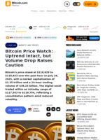 Bitcoin Price Watch: Uptrend Intact, but Volume Drop Raises Caution – Markets and Prices Bitcoin News