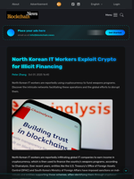 North Korean IT Workers Exploit Crypto for Illicit Financing - Blockchain.News