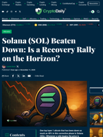 Solana (SOL) Beaten Down: Is a Recovery Rally on the Horizon? - Crypto Daily