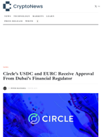 Circle’s USDC and EURC Receive Approval From Dubai’s Financial Regulator