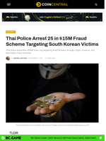 Thai Police Arrest 25 in $15M Fraud Scheme Targeting South Korean Victims - CoinCentral
