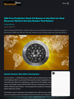 ADA Price Prediction: Dead-Cat Bounce or the Start of a Real Recovery? $0.22 Is the Only Number That Matters - Blockchain.News