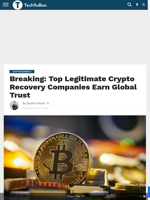 Breaking: Top Legitimate Crypto Recovery Companies Earn Global Trust - TechBullion