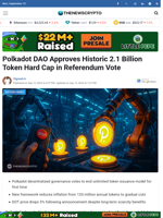 Polkadot DAO Approves Historic 2.1 Billion Token Hard Cap in Referendum Vote