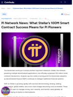 Pi Network News: What Stellar’s 100M Smart Contract Success Means for Pi Pioneers